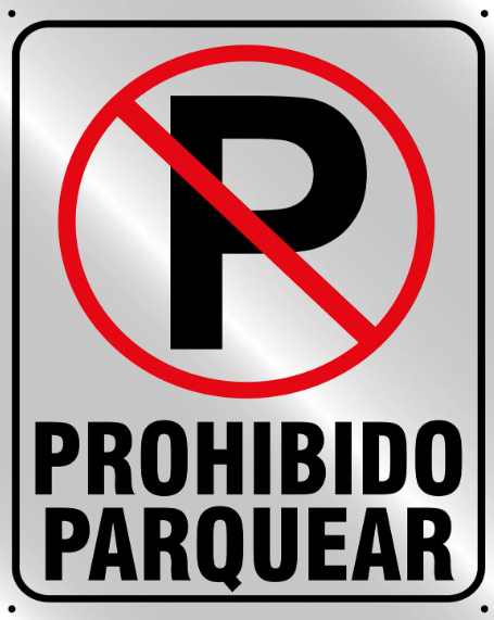 Aviso Letrero Plastico Prohibido Parquear 50x40cm Reflectivo